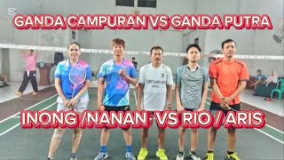 INONG/NANAN VS RIO/ARIS kETIKA PERTARUNGAN  SEMAKIN SERU⁉️