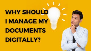 Why should a company use a Document Management System?