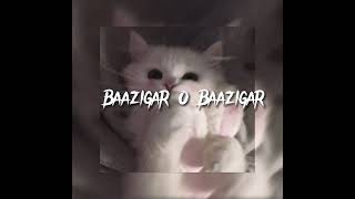 Baazigar O Baazigar - Baazigar (bollywood song) - speed up | instagram: jxvnav