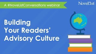Building Your Readers' Advisory Culture