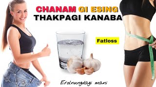 Garlic watergi kanabsing || Manipuri angakpa wari series|| Healthy Tips