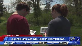 Remembering man who died on Chapman Highway