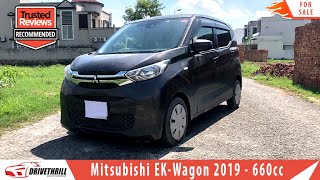 Mitsubishi Ek Wagon 2019 4th Generation | Detailed Review: Price, Specs \u0026 Features | Drive Thrill