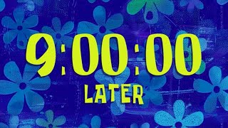 9 Hour timer | 540 minutes timer | SpongeBob