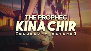 Kina Chir (Slowed + Reverb) - The PropheC | Punjabi Songs