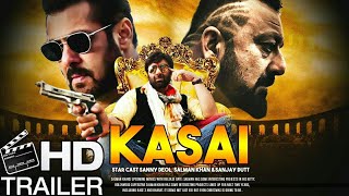 Kasai movie trailer Sunny Deol,Salman Khan,Sanjay Dutt,Katrina Kaif,Madhuri Dixit,Sonakshi Sinha