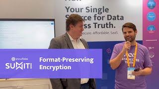 Snowflake Summit 2023: Format-Preserving Encryption from ALTR