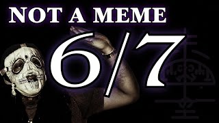 How 6/7 Became an Internet Phenomenon