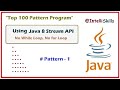 #01 Star Pattern in Java | Java 8 Stream API | Java 8 Features #IntelliSkills