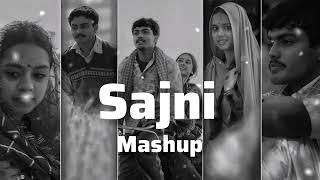 Sajni Mashup - [Slowed+reverb] | Arijit Singh Love Songs 2024 || use headphones 🎧