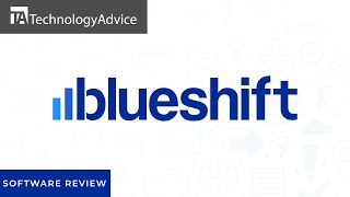 Blueshift - Top Features, Pros & Cons, and Alternatives
