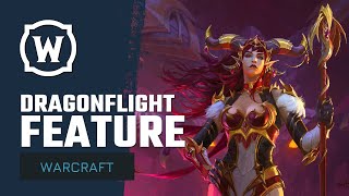 Dragonflight Feature Overview | Roundtable Discussion About New Features in WoW Patch 10.0