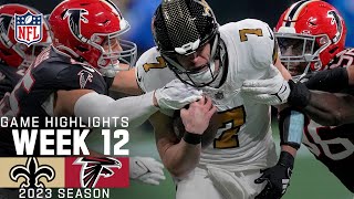 New Orleans Saints vs. Atlanta Falcons Game Highlights | NFL 2023 Week 12