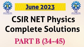 CSIR NET 2023 Complete Solutions Physics Part 2 #csir net #net2023
