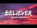 Imagine Dragons  -beliver(lyrics)