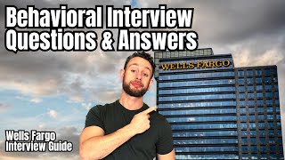 Wells Fargo Behavioral Interview Questions and Answers