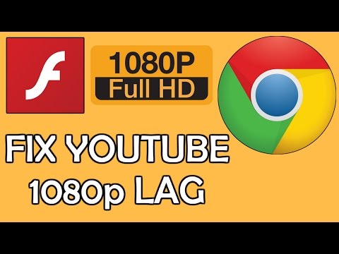 How To: Watch (fix) 1080p Videos on Youtube without Lag How To: Watch (fix) 1080p Videos on Youtube without Lag