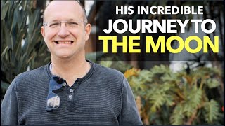 His Incredible Journey To The Moon