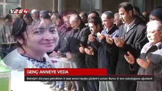 Genç anneye veda