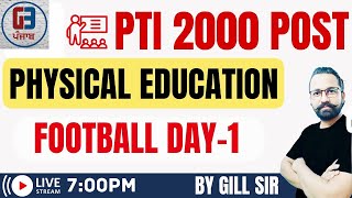 Punjab PTI 2000 Post | Demo Physical Teacher Class-1 | Football Class-1