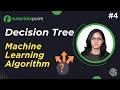 Decision Tree Algorithm | Decision Tree in Machine Learning | Tutorialspoint