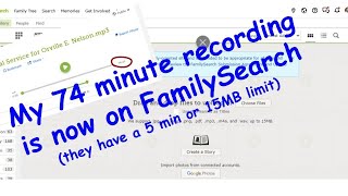 How to Put a Long Audio Recording in FamilySearch Memories