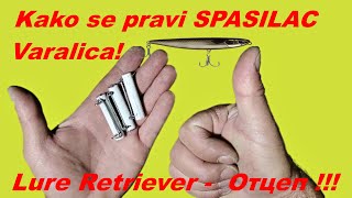 Kako napraviti SPASILAC VARALICA ! How to Make a Lure Retriever-Отцеп !