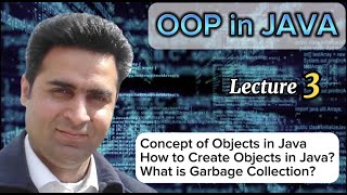 Lecture 3 - How to create objects in Java - OOP Made Simple in Java (Complete Tutorial)