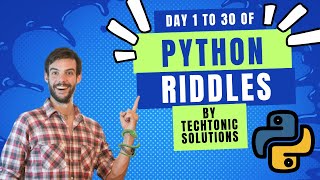 ๐ Crack the Code: Day 1 to 30 of Python Riddles (April 2024)! ๐ #Python #Riddle