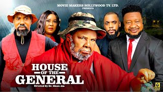 HOUSE OF THE GENERAL  - PETE EDOCHIE, BROWNY IGBOEGWU, LINCOLN EDOCHIE- LATEST 2024 BLOCKBUSTER