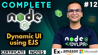 🚀🔥 Lecture 12: Dynamic UI using EJS | NodeJS Complete Course ❤️ in Hindi | Notes Certification