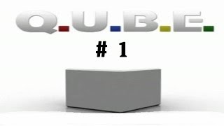 Q.U.B.E. : Parte 1 - \