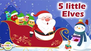 Five Little Elves | Kids Christmas Song | Nursery Rhymes for Preschool Kids Fivelittle Elves