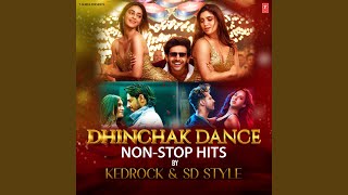 Dhinchak Dance Non - Stop Mix (Remix By Kedrock,Sd Style)