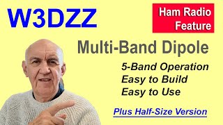 W3DZZ Multi-Band Dipole Antenna - Let's Build One