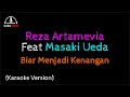 Karaoke Reza Artamevia Feat Masaki Ueda - Biar Menjadi Kenangan (Cover Instrumental)