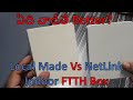 Which FTTH Box is better?||Local Made Vs Netlink FTTH box||Termination box