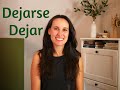 Dejar & dejarse