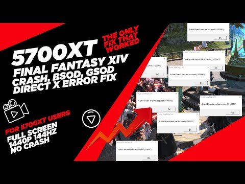 HOW TO FIX – FFXIV GAME FREEZE CRASH AND FATAL DX 11 ERROR ON 5700XT