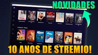 10 ANOS de STREMIO e GRANDES NOVIDADES VINDO!