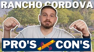 Pro's and Con's of living in Rancho Cordova California | Good and Bad of Rancho Cordova | Sacramento