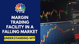 Margin Trading Facility: How Does It Work, What Are The Benefits \u0026 Risks Involved? | CNBC TV18