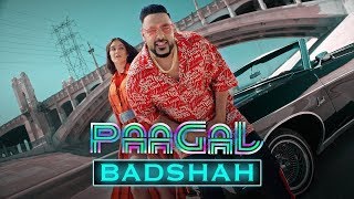 Badshah | Paagal | Full BassBoosted Song | Latest Hit Song 2019