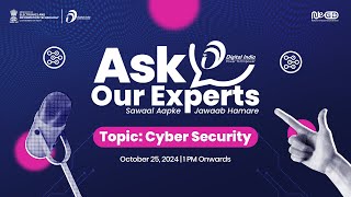 Ask Our Experts | Topic: Cyber Security