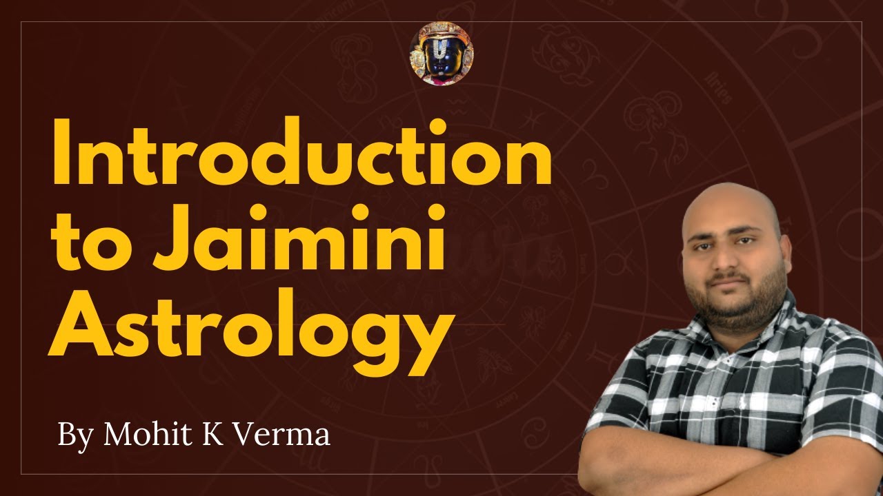 Introduction To Jaimini Astrology | Course Of Interlinking Occult ...