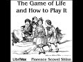 The Game of Life and How to Play It by Florence Scovel SHINN read by Amy Conger | Full Audio Book