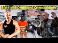 Bikie and Organized Crime Updates