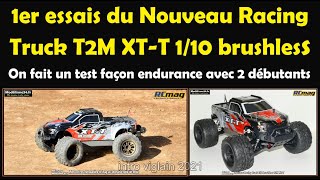 1er essais du nouveau Racing Truck T2M XT-T 1/10 brushless façon endurance avec 2 débutants