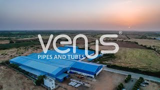 Venus Pipes and Tubes Plant Overview