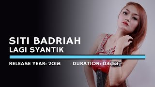 Siti Badriah - Lagi Syantik (Lyric)